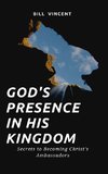 God's Presence In His Kingdom