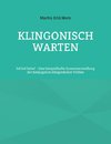 Klingonisch warten