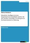 Künstliche Intelligenz im Auto. Kognitionswissenschaftliche Ansätze für  das Interface beim Take-Over-Request  im hochautomatisierten Fahrzeug