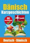 Kurzgeschichten auf Dänisch | Dänisch und Deutsch Nebeneinander