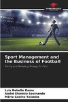 Sport Management and the Business of Football