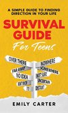 Survival Guide for Teens