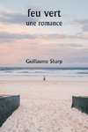 feu vert  une romance