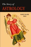 The Story of Astrology