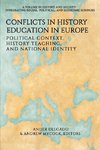 Conflicts in History Education in Europe