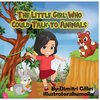 The Little Girl Who Could Talk To Animals