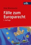 Fälle zum Europarecht