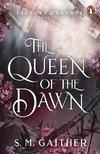 The Queen of the Dawn