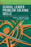 School Leader Problem-Solving Skills