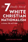 The Seven Deadly Sins of White Christian Nationalism