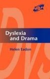 Eadon, H: Dyslexia and Drama