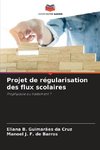 Projet de régularisation des flux scolaires