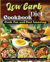 Low Carb Diet Cookbook