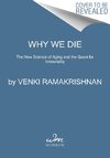 Why We Die