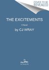 Excitements, The