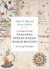 A Primer for Teaching Indian Ocean World History