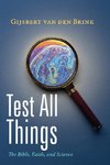 Test All Things