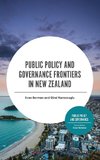 Public Policy and Governance Frontiers in New Zealand