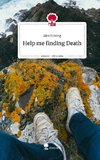 Help me finding Death. Life is a Story - story.one