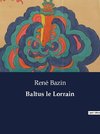 Baltus le Lorrain