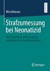 Strafzumessung bei Neonatizid