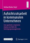 Aufsichtsratsarbeit in kommunalen Unternehmen