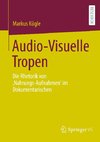 Audio-Visuelle Tropen