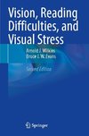 Vision, Reading Difficulties, and Visual Stress