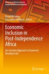 Economic Inclusion in Post-Independence Africa