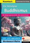 Die Weltreligion Buddhismus