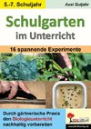 Schulgarten im Unterricht / Sekundarstufe