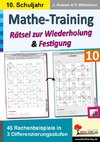 Mathe-Training - Rätsel zur Wiederholung und Festigung / Klasse 10