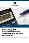 Humankapital, Unternehmerische Orientierung, Soziale Ressourcen