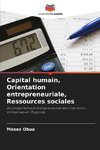 Capital humain, Orientation entrepreneuriale, Ressources sociales