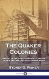 The Quaker Colonies