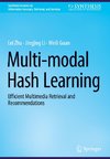 Multi-modal Hash Learning