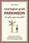 Und täglich grüßt PARKINSON