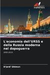 L'economia dell'URSS e della Russia moderna nel dopoguerra