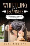 WHITTLING  FOR  BEGINNERS