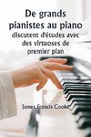 De grands pianistes au piano  discutent d'études avec des virtuoses de premier plan. Une série de conférences éducatives personnelles avec des maîtres renommés du clavier, présentant les idées les plus modernes sur les sujets de la technique, de l'interpr