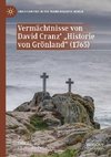 Vermächtnisse von David Cranz' 