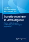 Entwicklungstendenzen im Sportmanagement