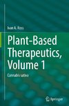 Plant-Based Therapeutics, Volume 1