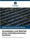 Grundsätze und Betrieb eines heliothermischen Systems