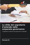 Le sfide del segretario d'azienda nella corporate governance