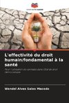 L'effectivité du droit humain/fondamental à la santé