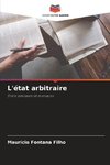 L'état arbitraire