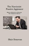 The Narcissist Passive Aggressor