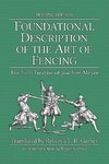 Foundational Description of the Art of Fencing