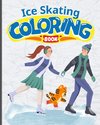 Ice Skating Fun Coloring Book For Kids